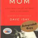 Mom: A Celebration of Mothers from StoryCorps