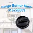 316220009 Range Burner Knob for Frigidaire Knobs AP4322122 PS1991531（4 Pack）