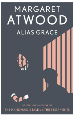 MARGARET ATWOOD ALIAS GRACE