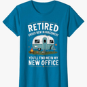 Retirement Retired Funny Camper Camp Camping T-Shirt Women's Large Sapphire Blue