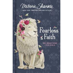 Fearless Faith: 100 Devotions for Girls (Faithgirlz), Hardcover