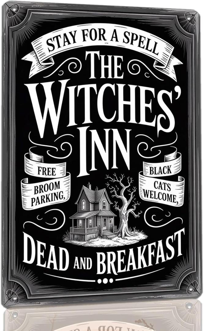 Stay for a Spell the Witches Inn Metal Sign for Bed and Breakfasts Halloween Inns Haunted Hotels Themed Lodgings Halloween Parties Restaurants Homes and Shops 8x12 Inch (oiu-51)