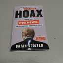 Hoax: Donald Trump, Fox News, and the Dangerous Distortion of Truth
