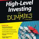 High Level Investing For Dummies