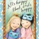All's Happy That Ends Happy (My Happy Life)