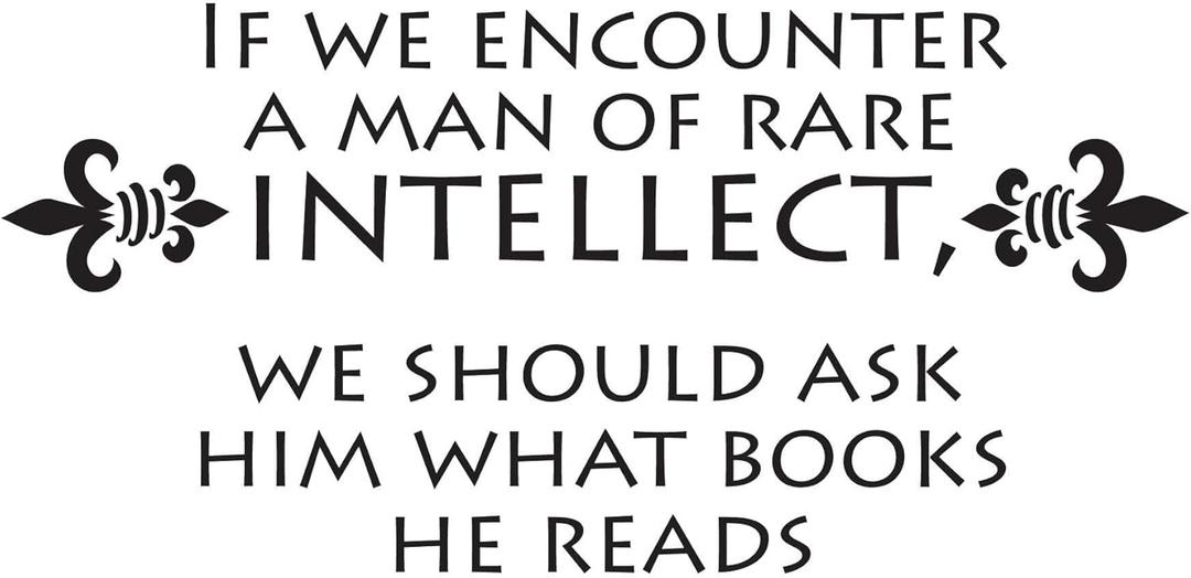Family Encounter a Man of Rare Intellect Adventurous Quote Wall Decal Decoration Books Quote Book Lovers Bookish Quotes Readers Lasts Years and Easily Removable - Size: 40 in(W) x 20 in(H)