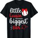 Happy Baseball Player Love Little Cousin Biggest Fan Me You T-Shirt (Small, Black)