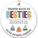 4 x Friend Ornaments for Women 2025 - Soul Sister Gifts for Women, Meaningful Xmas Gifts for Friends BFF Bestie, Chance Made Us Besties Friendship Ornament, Cute Christmas Tree Decorations