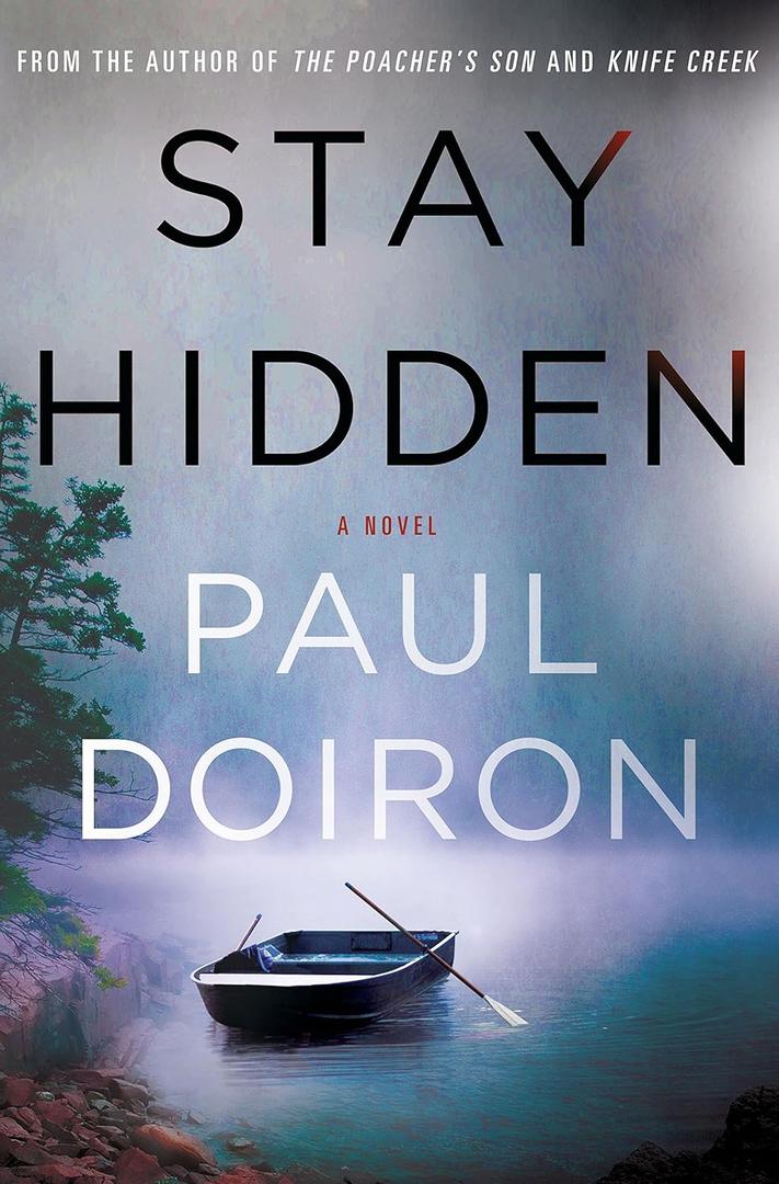 Stay Hidden: A Novel (Mike Bowditch Mysteries, 9)