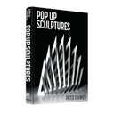 Pop Up Sculptures (English and German Edition)