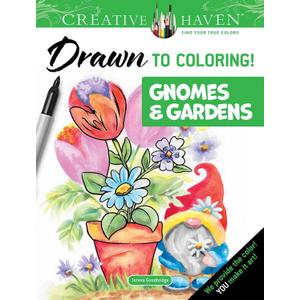 Creative Haven Drawn to Coloring!: Gnomes & Gardens (Adult Coloring Books: Fantasy)