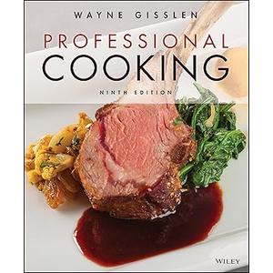 Professional Cooking, 9th Edition 9th Edition, Kindle Edition