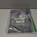 The Elephant Hunter: Speaking Truth in Organizations (The Elephant Hunter's Organizational Adventures)