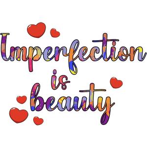 Beautiful Quote Wall Decal Imperfection is Beauty Imperfection is Beauty Cute Coloured Size: 30 Inch X 21 Inch