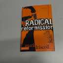 The Radical Reformission: Reaching Out without Selling Out
