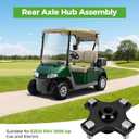 10L0L Golf Cart Rear Axle Hub Assembly for EZGO RXV 2008-Up Gas and Electric,Replace OEM# 604112, 615604,2 pcs