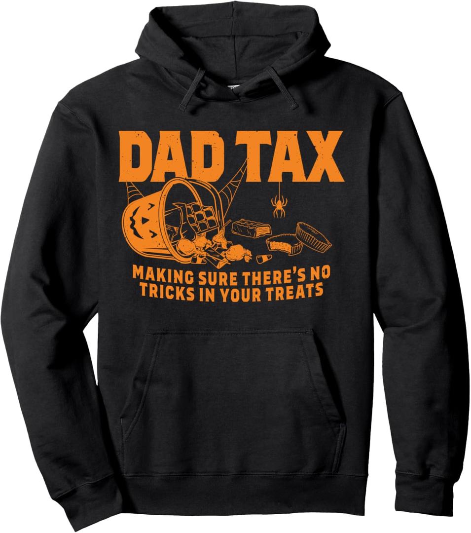 funny Dad tax halloween Pullover Hoodie