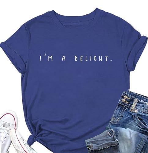 I'm A Delight Shirt Women Funny Graphic Print Tee Tops Sarcastic Saying Crewneck Short Sleeve Tops Casual Loose Tees Blue S