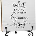 A Sweet Ending to A New Beginning Sign 5x5 Inch,Wedding Wood Plaque With Stand,Baby Shower Retirement Graduation Party Decorations,Wedding Decor