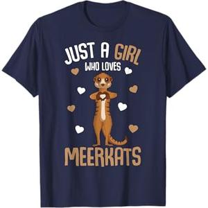 Just a Girl who Loves Meerkats Kids Girls Meerkat T-Shirt XS