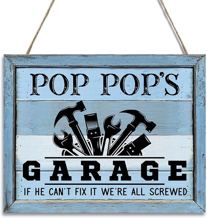 Wood Sign for Grandpa - Pop pop's Garage If He Can't Fix It, We're All Screwed - Vintage Wooden Hanging Wall Plaque,Funny Gift for Grandpa ,Garage Decor Workshop & Farmhouse Wall Decor Gift for Grandfather(POP POP'S) Brand: KLYTIN