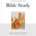 The Good and Beautiful Bible Study Vol 2 (SC)