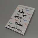 I Miss You When I Blink: Essays