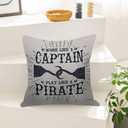 Throw Pillow Covers Funny Pirates Work Like Captain Play Pirate Boat Pillow Case 18x18 Inch Cushion Cover for Home Party (Hus-092)