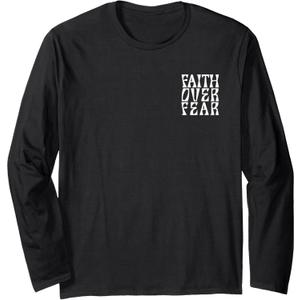 Isaiah 41 10 Faith Over Fear Christian Front and Back Print Long Sleeve T-Shirt, Large, blac