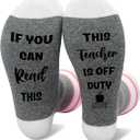 If You Can Read This This Socks For Women Teacher Off Duty Gift Socks, Size 6-11W