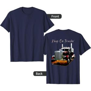 Adult and Youth Semi Truck Keep On Truckn Back Design T-Shirt Small, Dark Blue