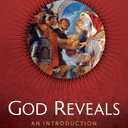 God Reveals: An Introduction to the Bible