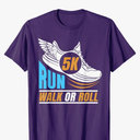 5K Marathoner Road Runner Athlete Run Walk Roll 5 Km T-Shirt Size L