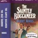 The Saintly Buccaneer (The House of Winslow #5)