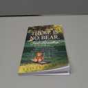 There is No Bear. Just Breathe.: Preparing for the Inevitable Conflicts of Life with Strangers, the Church, Family, Friends, and God.