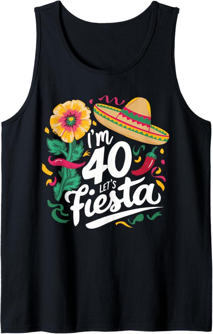 I'm 40 let's fiesta 40th Birthday Cinco de Mayo Birthday 40 Tank Top (Black) Small