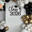 Class of 2026 Decal Sign for Balloon Arch - Graduation Decor for Grad Party, Congrats Grad Party Class of 2026 Event Planner Vinyl Decal