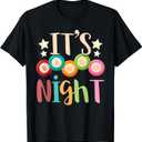 Its Bingo Night Bingo Player Gift Gambling Lottery Bingo T-Shirt