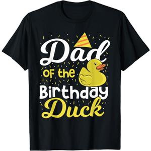 Dad Of The Birthday Duck - Boy Rubber Duck Birthday Girl T-Shirt