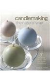 Candlemaking The Natural Way