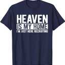 Heaven is My Home Christian Religious Jesus T-Shirt,M