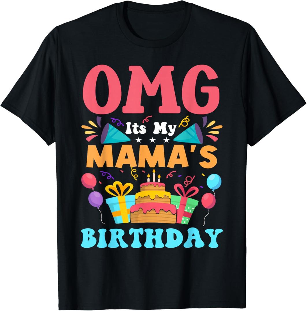 It's My Birthday Mama Gift Family Happy Birthday T-Shirt S