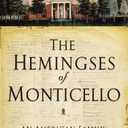 The Hemingses of Monticello: An American Family Paperback