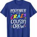 Member of The Crazy Cousin Crew T-Shirt Small, Blue