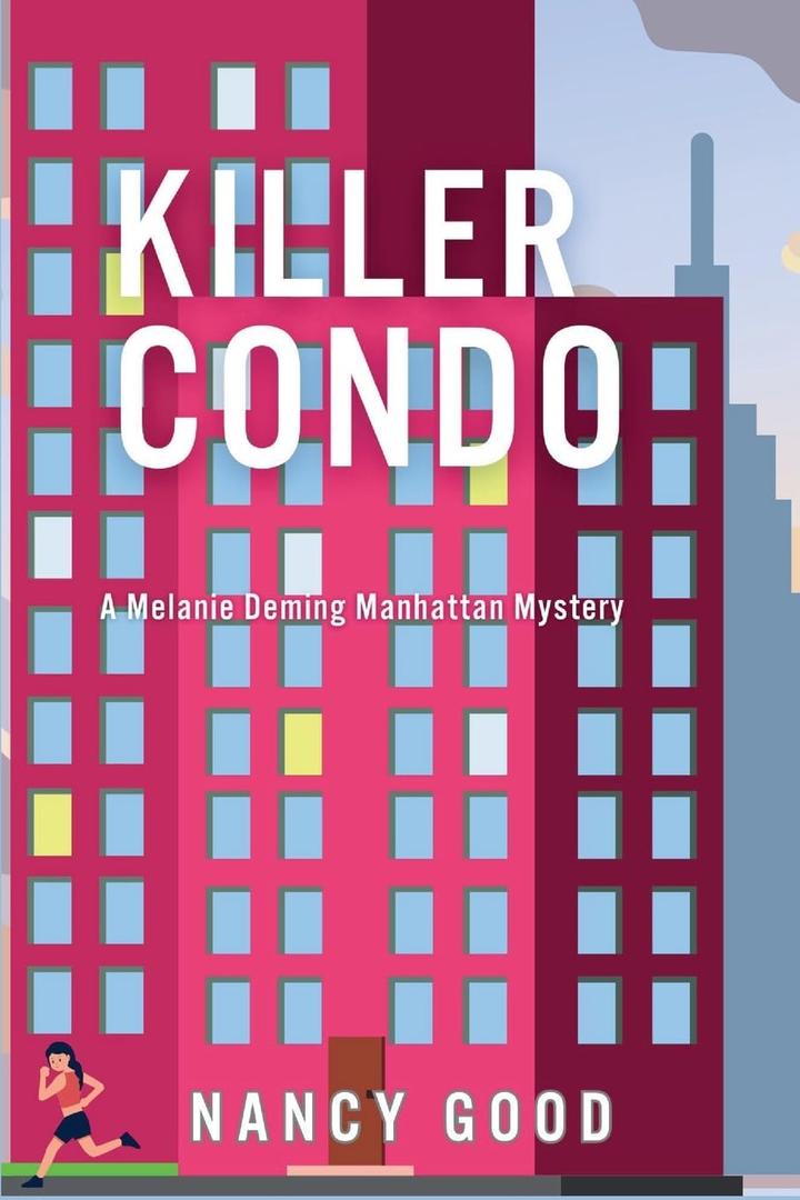 Killer Condo: A Melanie Deming Manhattan Mystery