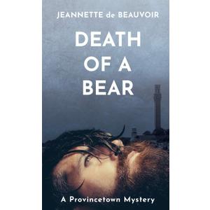 Death of a Bear: A Provincetown Mystery (Sydney Riley Series) Paperback