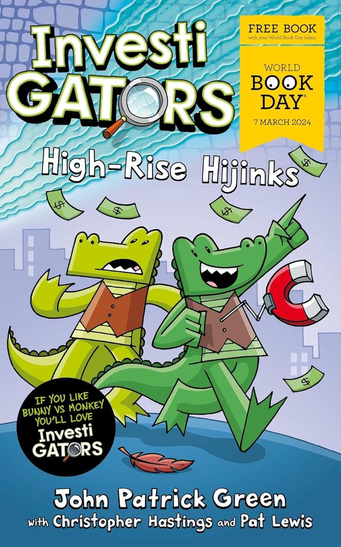 InvestiGators: High-Rise Hijinks : A Laugh-Out-loud Comic Book Adventure for Wor