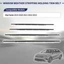Window Weather Stripping Molding Trim Belt 82210-M6000 82220-M6000 83210-M6000 83220-M6000 Compatible with Kia Forte 2019 2020 2021 2022 2023 |Outer Door Window Moulding Trim Weatherstrip