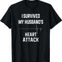 Wife of Heart Attack Survivor - I Survived My Husband's T-Shirt,small