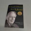 In Search of Memory: The Emergence of a New Science of Mind